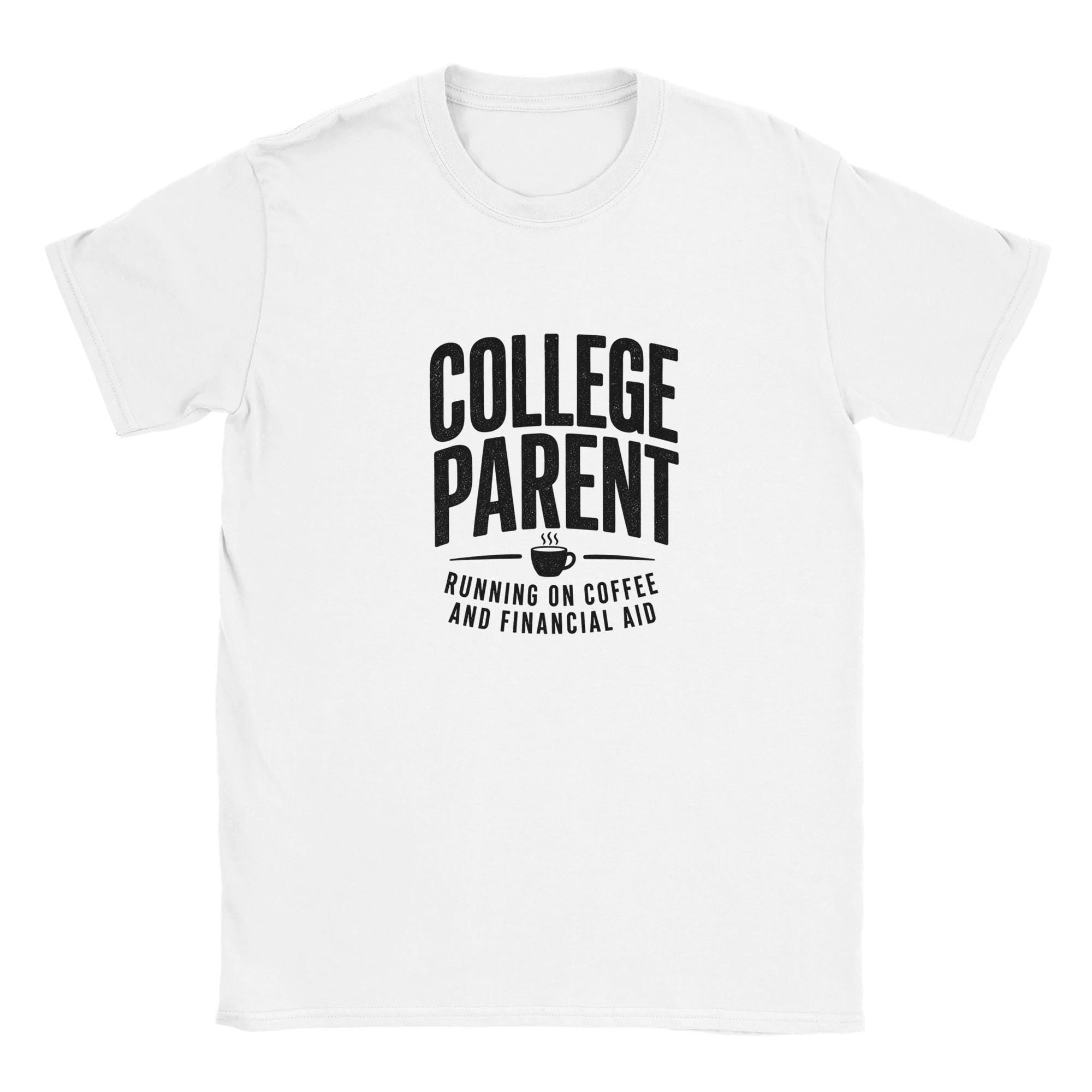 College Parent T-Shirt, Running on Coffee and Financial Aid Tee