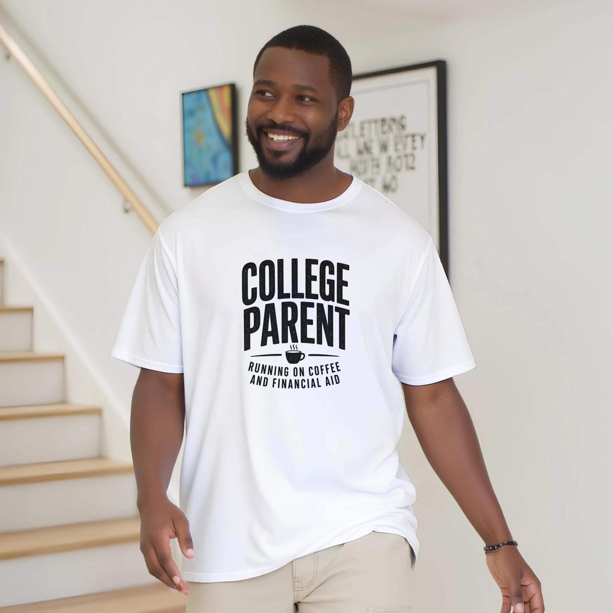 College Parent T-Shirt, Running on Coffee and Financial Aid Tee